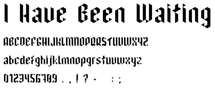 I have been waiting for youRegular font
